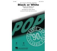 Black or White - SSA - CHORAL SCORE