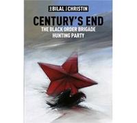 Black Order Brigade & Hunting Party Pierre Christin, Enki Bilal (Auteur)