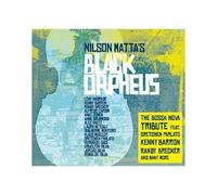 Nilson Matta – Nilson Matta's Black Orpheus – The Bossa Nova Tribute – Membran