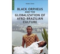Black Orpheus and the Globalization of Afro-Brazilian Culture - Darien J. Davis - Rutgers University Press - ebook (ePub) - Livre