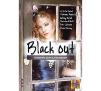 Black Out - Anatomie einer Leidenschaft