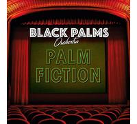 Black Palms Orchestra - Palm Fiction