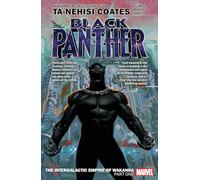 Black Panther Book 6: The Intergalactic Empire of Wakanda Part 1
