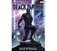 Ta-Nehisi Coates – Black Panther : The Intergalactic Empire of Wakanda