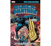 Black Panther Epic Collection: Revenge of the Black Panther