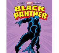 Black Panther: My Mighty Marvel First Book (A Mighty Marvel First Book)