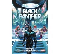 Black Panther T03 : Tout ça, et le monde aussi