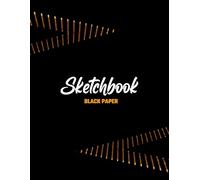 Black Paper Sketchbook(Glow Lines): For Doodling, Writing, Painting, Calligraphy, Drawing cartoon, Sketch Pad: Blank Black pages Book Sketching 8.5 x 11 in