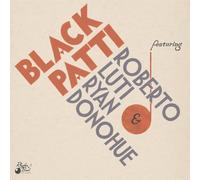 Black Patti;Roberto Luti;Ryan Donohue - Favorite Requests (Lim. 10")