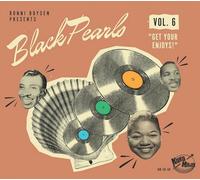 Artistes variés – Black Pearls Vol 6 / Get Your Enjoys – CD