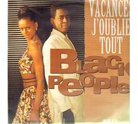 Black People - Vacances J'Oublié Tout