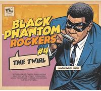 Black Phantom Rockers Vol 4/the Twirl