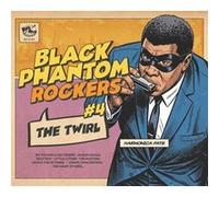 Black Phantom Rockers Vol 4 - The Twirl - Cd Album
