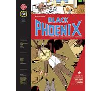 Black Phoenix Vol. 1