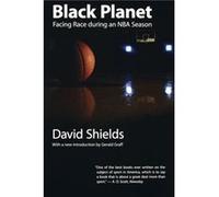 Black Planet by David Shields David Shields (Auteur)
