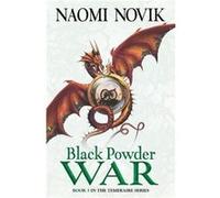 Black Powder War by Naomi Novik Paperback Book Novik, Naomi (Auteur)