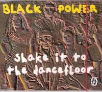 Black Power - Shake It to the Dancefloor