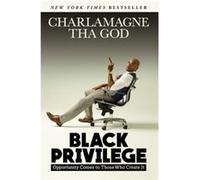 Black Privilege by Charlamagne Tha God Inconnu (Auteur)