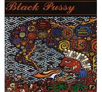 Black Pussy - Magic Mustache