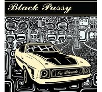 Black Pussy – on Blonde – Import