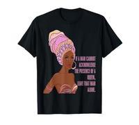 Black Queen African SI un homme ne peut pas reconnaître Queen Leave T-Shirt