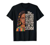 Black Queen I Am The Storm Empowerment African Heritage T-Shirt