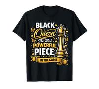 Black Queen The Most Powerful Piece in The Game T-Shirt