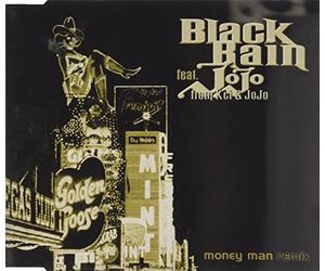 Black Rain Feat.Jojo - Money Man(Remix) [Import]
