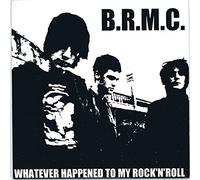 Black Rebel Motorcycle Club - Whatever Happened to My Rock N Roll (Punk Song)