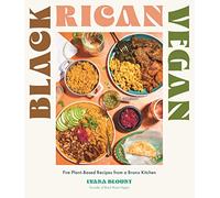 Black Rican Vegan by Lyana Blount Lyana Blount (Auteur)