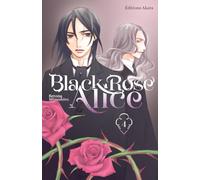 Black Rose Alice - Nouvelle édition - Tome 4 (VF) (4)