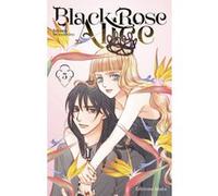 Black Rose Alice - Nouvelle édition - Tome 5 (VF) Setona Mizushiro (Auteur), Alexandre Goy (Traduction)