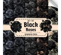 Black Roses Scrapbook Paper: 20 Double Sided Sheets, Vintage Floral for Crafting, Origami, Wrapping, Junk Journals, & More