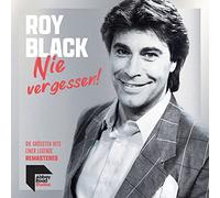 Black,Roy - Nie Vergessen Die Größten Hits Einer Legende [Import]
