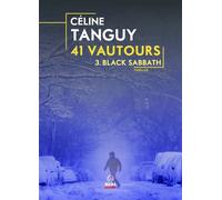 Black Sabbath 41 vautours - T03 - Céline Tanguy - Alter Real - broché - Roman