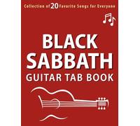 Black Sabbath Guitar Tab Book: Collection of 20 Favorite Songs for Everyone