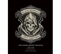 Black Sabbath & Ozzy Osbourne: The Stories Behind the Songs
