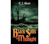 Black Sails At Midnight