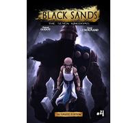 Black Sands, The Seven Kingdoms, Volume 4