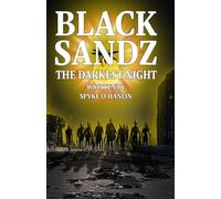 Black Sandz: The Darkest Night