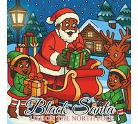 Black Santa: Life On The North Pole