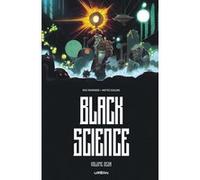 Black Science Intégrale 2 Rick Remender (Auteur), Matteo Scalera (Illustration)
