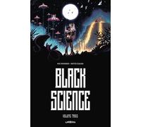 Black Science Intégrale 3 - Rick Remender - Urban Comics - cartonné - Comics