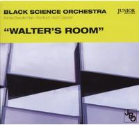 Black Science Orches - Black Science Orchestra Walter's. [Import]