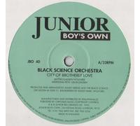 Black Science Orchestra - Black Science Orchestra - City Of Brotherly Love / Heavy Gospel Morning - Junior Boy's Own