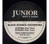 BLACK SCIENCE ORCHESTRA - BLACK SCIENCE ORCHESTRA / STRONG