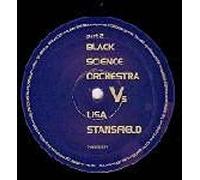 BLACK SCIENCE ORCHESTRA VS LISA STANSFIELD - BLACK SCIENCE ORCHESTRA VS LISA STANSFIELD / THE LINE: BLACK MAGIC SESSIONS