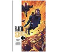 Black Science - Tome 3 - L'impossible Odyssée