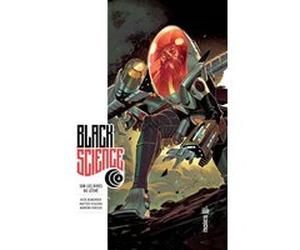 Black Science Tome 4 Rick Remender (Auteur), Matteo Scalera (Illustration)