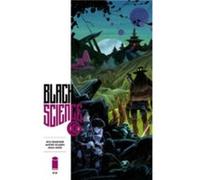 Rick Remender – Black Science Volume 2 : Welcome Nowhere